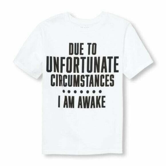 Boys Childrens Place T-Shirt Due To Unfortunate Circumstances I Am Awake 10-12 L - Picture 1 of 2